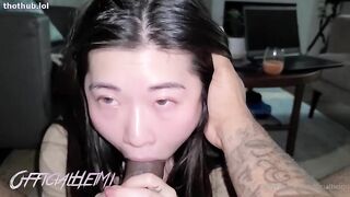 Amateur Asian Slut Suck a Big Cock officialheimi