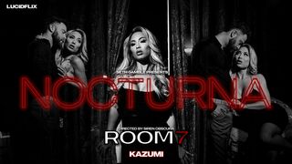 LUCIDFLIX Room 7 with Kazumi